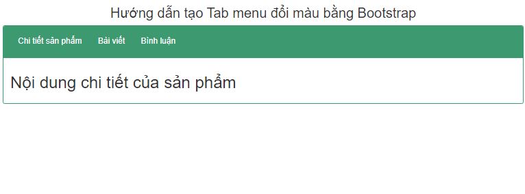 Hướng dẫn tạo Tab menu đổi màu bằng Bootstrap